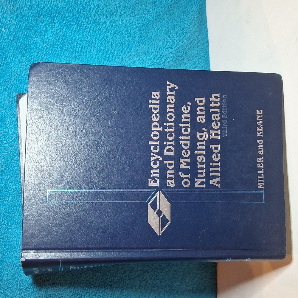 Encyclopedia & Dictionary of Medicine, Nursing & Allied Health, 3rd Edition